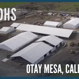 Image: B-Roll Otay Mesa Soft-Sided Facility (1)