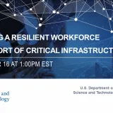 Image: Training a Resilient Workforce in Support of Critical Infrastructure Webinar