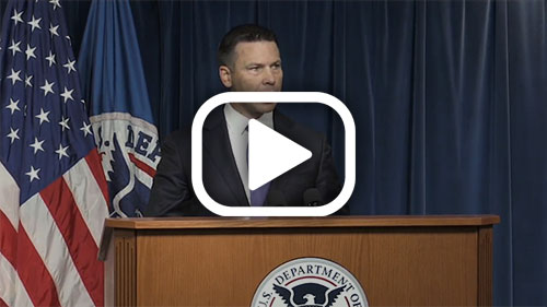 Watch video of Acting Secretary McAleenan's press conference on the final rule