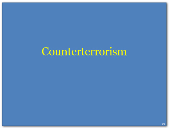 Counterterrorism will remain the cornerstone of the Department of Homeland Security’s mission.