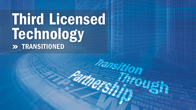 3rd Licensed Technology Transitioned
