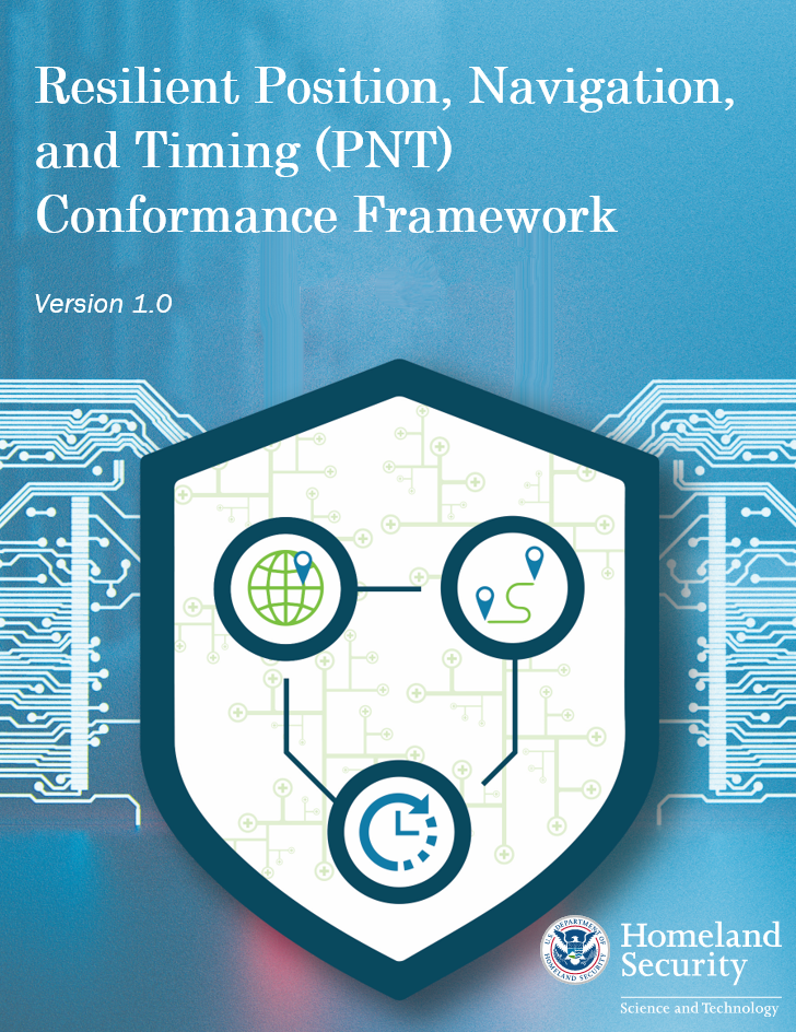 Resilient Position, Navigation, and Timing (PNT) Conformance Framework Version 1.0 report cover.