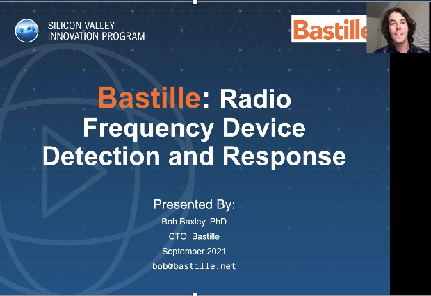 Bastille: Radio Frequency device detection and response. Presented by Bob Baxley, PhD CTO, Bastille September 21 bob@bastille.net