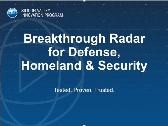 Breakthrough Radar for Defense,  Homeland & Security. Tested, Proven, Trusted