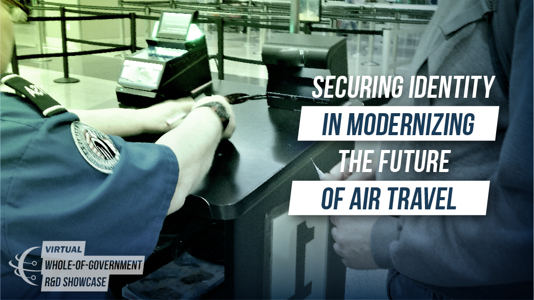 Expert Panel 3: Securing Identity in Modernizing the Future of Air Travel