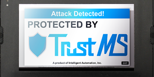 TrustMS popup. Attack Detected: Protected by TrustMS. A product of Intelligent Automation, Inc.