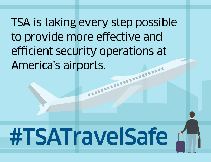TSA is taking every step possible to provide more effective and efficient security operations at America's airports.  #TSATravelSafe