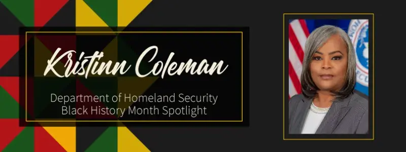 DHS Black History Month Spotlight on Kristinn W. Coleman 