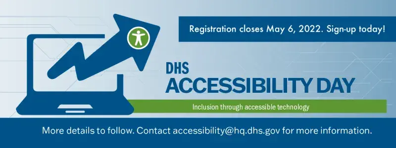 DHS Accessibility Day 2022 Banner
