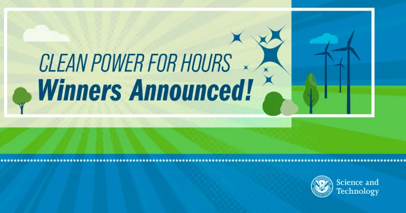 A photo of a blue windmill farm and green grass with text on top that reads, "Clean Power for Hours Winners Announced! 