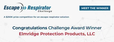 Escape Respirator Challenge | Meet the Winners | A $250K prize competition for an escape respirator solution | Congratulations Challenge Award Winner | Elmridge Protection Products