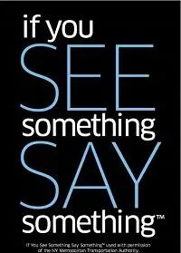 If You See Something, Say Something® Public Awareness Video