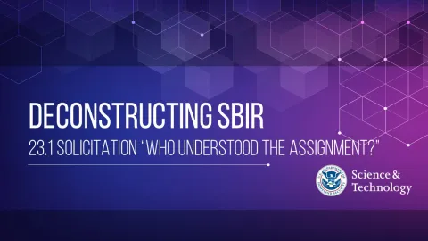 Deconstructing SBIR Webinar 23.1 Pre-Solicitation "Who Understood the Assignment?" S&T seal