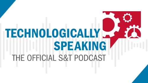 Technologically Speaking The Official S&T Podcast