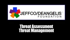 Training Jeffco DeAngelis Foundation Threat Assessment