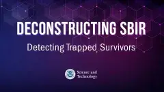 Deconstructing SBIR: Detecting Trapped Survivors OATS RFI