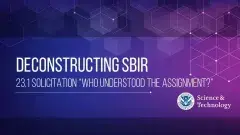 Deconstructing SBIR: 24.1 Pre-Solicitation "It's Time for a New Phase"